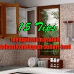 15 Tips Sederhana Yang Sangat Bermanfaat